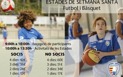 Inscripcions obertes Estades Setmana Santa